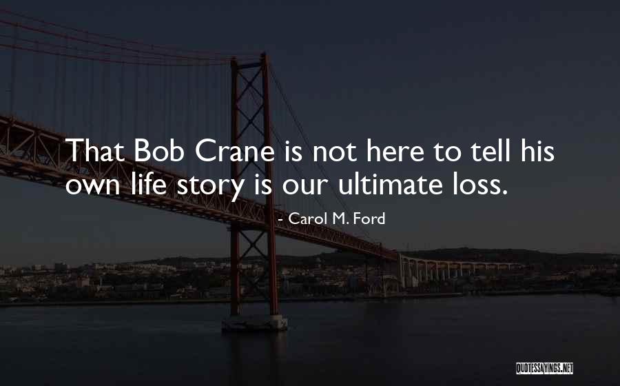 Wiffin V Quotes By Carol M. Ford Wiffin V Quotes By Carol M. Ford