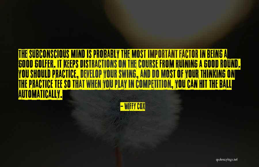 Wiffy Cox Quotes 2271227 Wiffy Cox Quotes 2271227