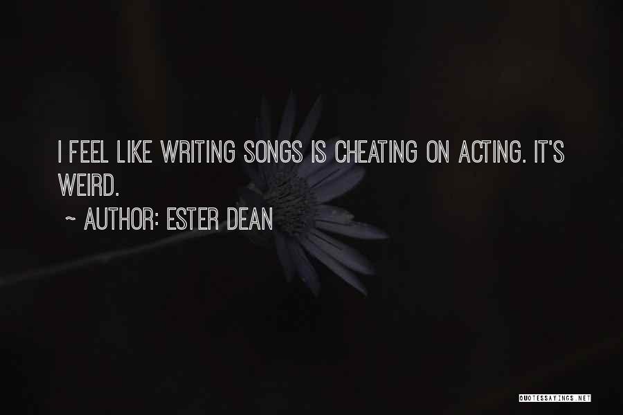 Wifly Quotes By Ester Dean