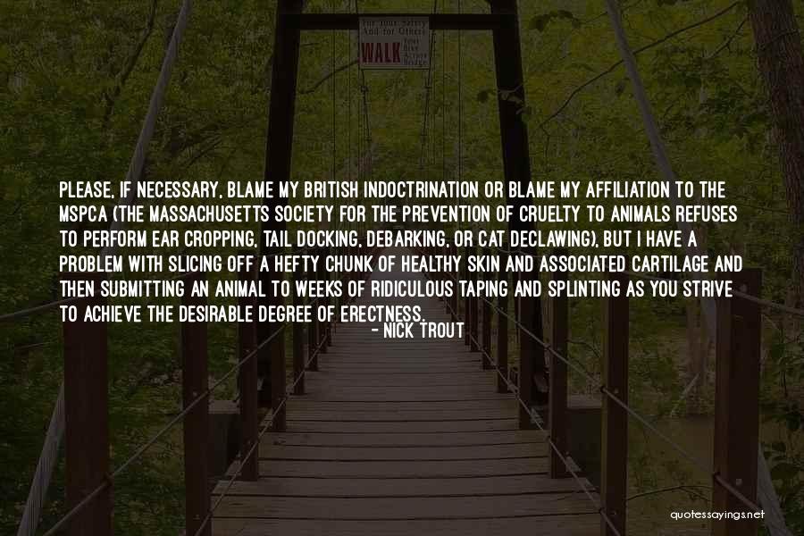 Wigant And Associates Quotes By Nick Trout Wigant And Associates Quotes By Nick Trout