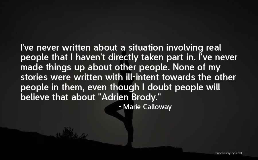 Wigarden Quotes By Marie Calloway Wigarden Quotes By Marie Calloway