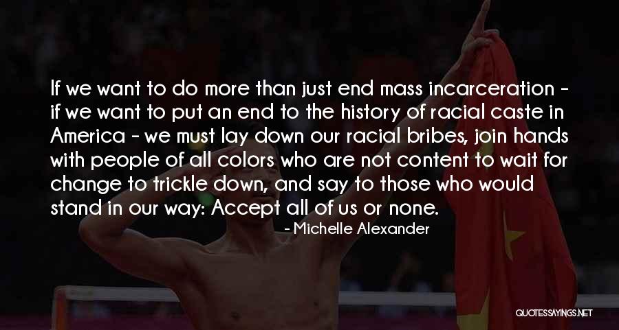 Wigfall Portageville Quotes By Michelle Alexander Wigfall Portageville Quotes By Michelle Alexander