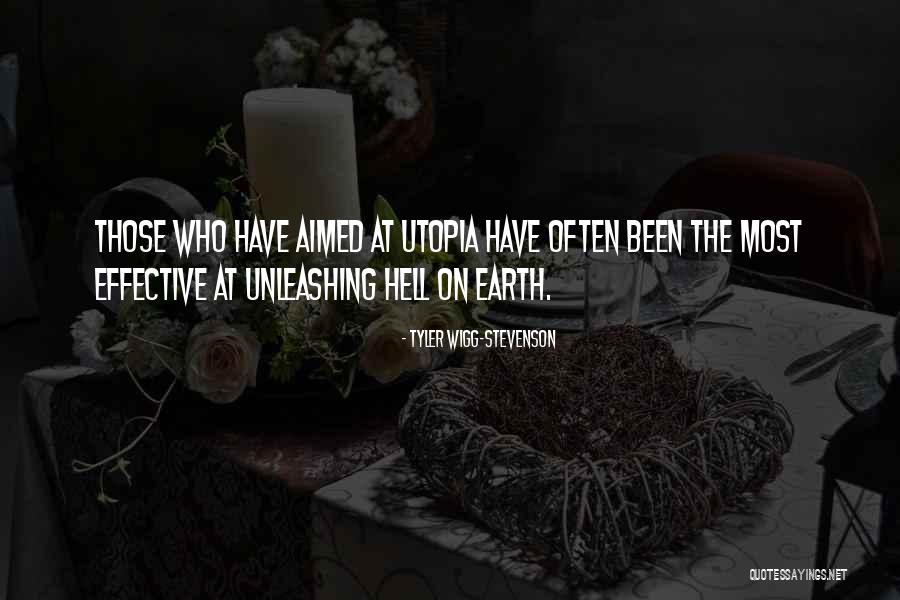 Wigg Quotes By Tyler Wigg-Stevenson Wigg Quotes By Tyler Wigg-Stevenson