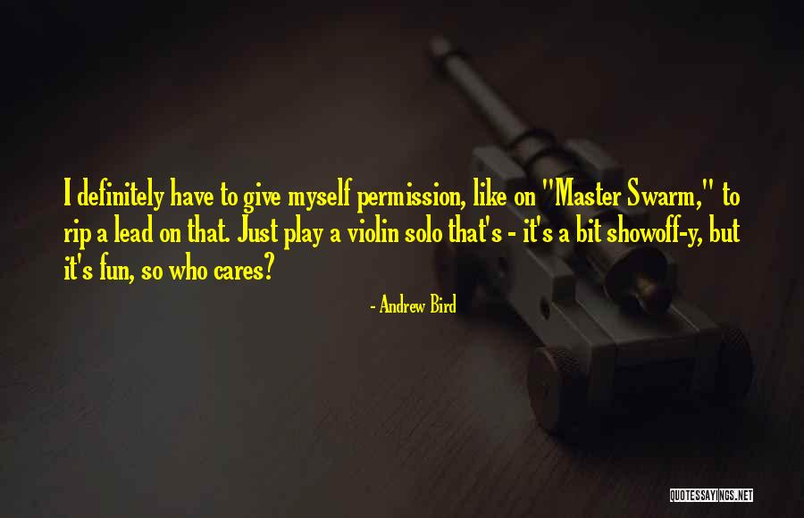 Wiggill Farming Quotes By Andrew Bird Wiggill Farming Quotes By Andrew Bird