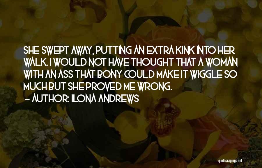 Wiggle Quotes By Ilona Andrews