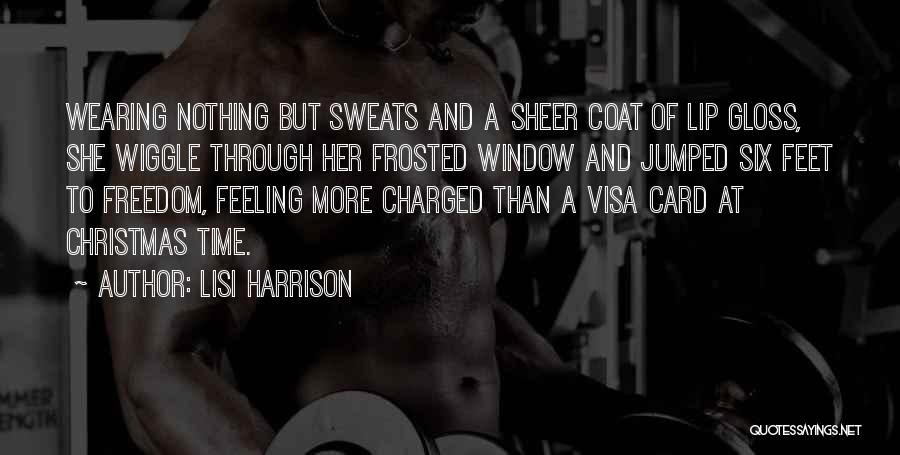 Wiggle Quotes By Lisi Harrison