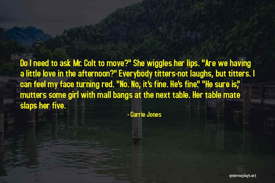 Wiggles Quotes By Carrie Jones Wiggles Quotes By Carrie Jones