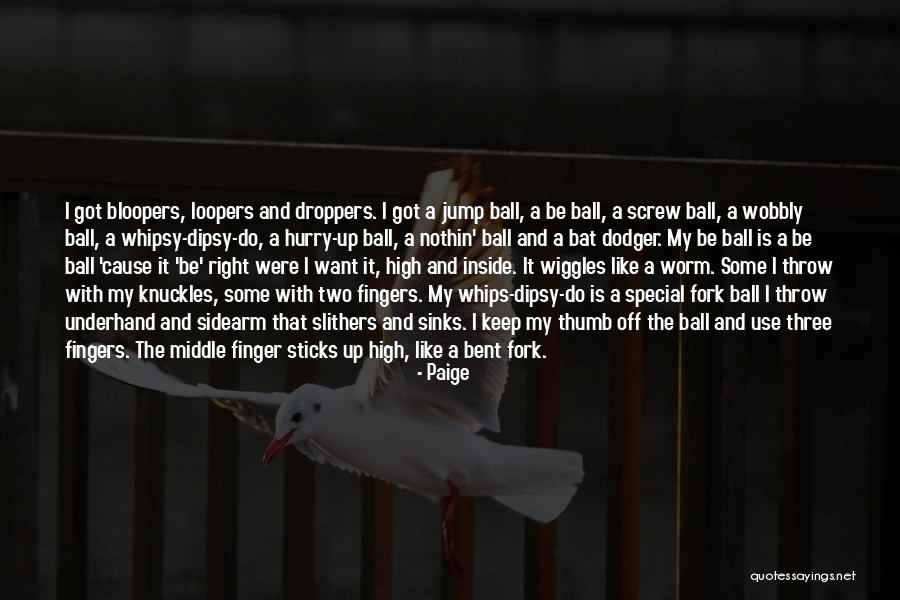 Wiggles Quotes By Paige Wiggles Quotes By Paige