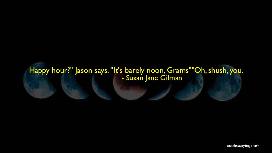 Wiggles Quotes By Susan Jane Gilman Wiggles Quotes By Susan Jane Gilman