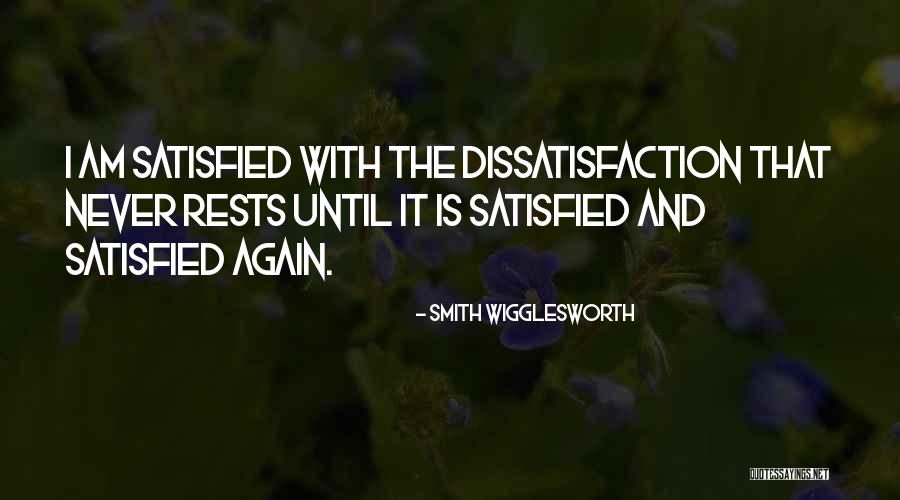 Wigglesworth Quotes By Smith Wigglesworth