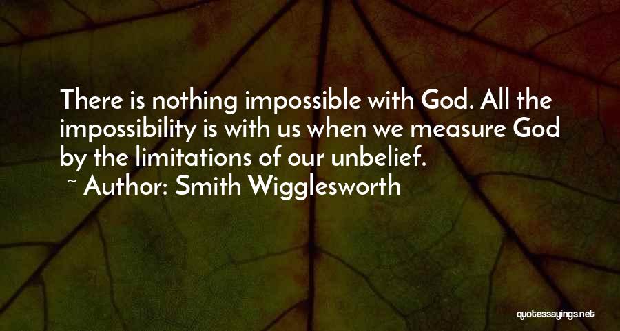 Wigglesworth Quotes By Smith Wigglesworth Wigglesworth Quotes By Smith Wigglesworth