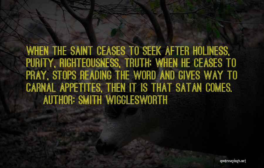 Wigglesworth Quotes By Smith Wigglesworth