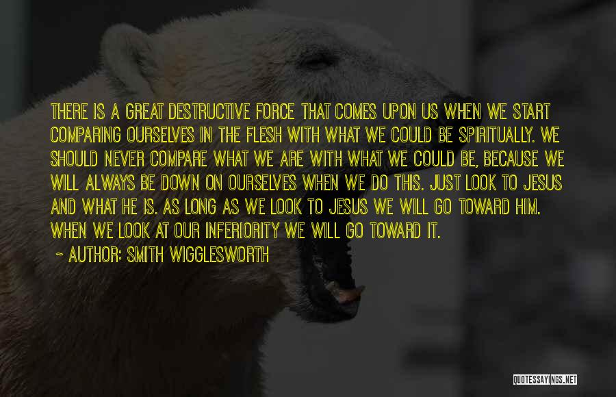 Wigglesworth Quotes By Smith Wigglesworth