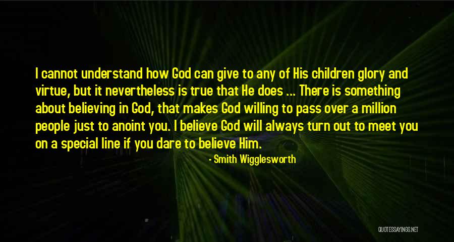 Wigglesworth Quotes By Smith Wigglesworth Wigglesworth Quotes By Smith Wigglesworth