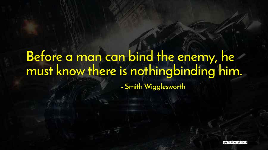 Wigglesworth Quotes By Smith Wigglesworth