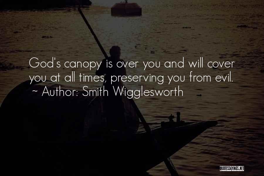 Wigglesworth Quotes By Smith Wigglesworth