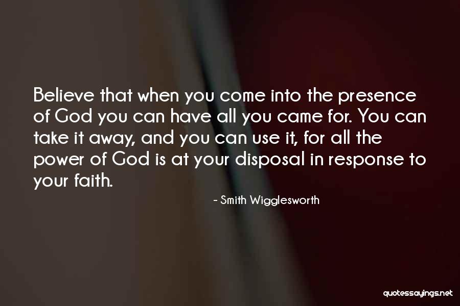 Wigglesworth Quotes By Smith Wigglesworth