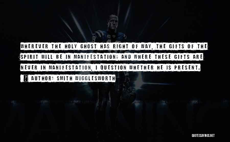 Wigglesworth Quotes By Smith Wigglesworth Wigglesworth Quotes By Smith Wigglesworth