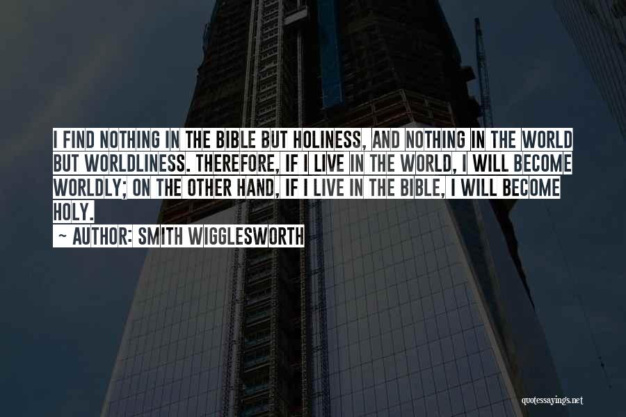 Wigglesworth Quotes By Smith Wigglesworth Wigglesworth Quotes By Smith Wigglesworth