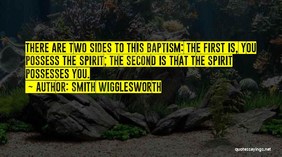 Wigglesworth Quotes By Smith Wigglesworth