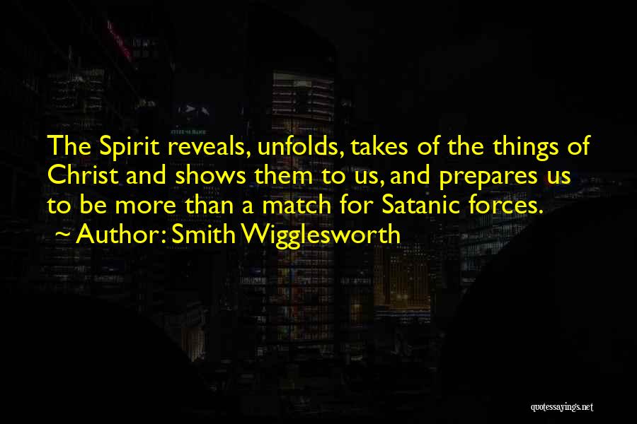 Wigglesworth Quotes By Smith Wigglesworth Wigglesworth Quotes By Smith Wigglesworth