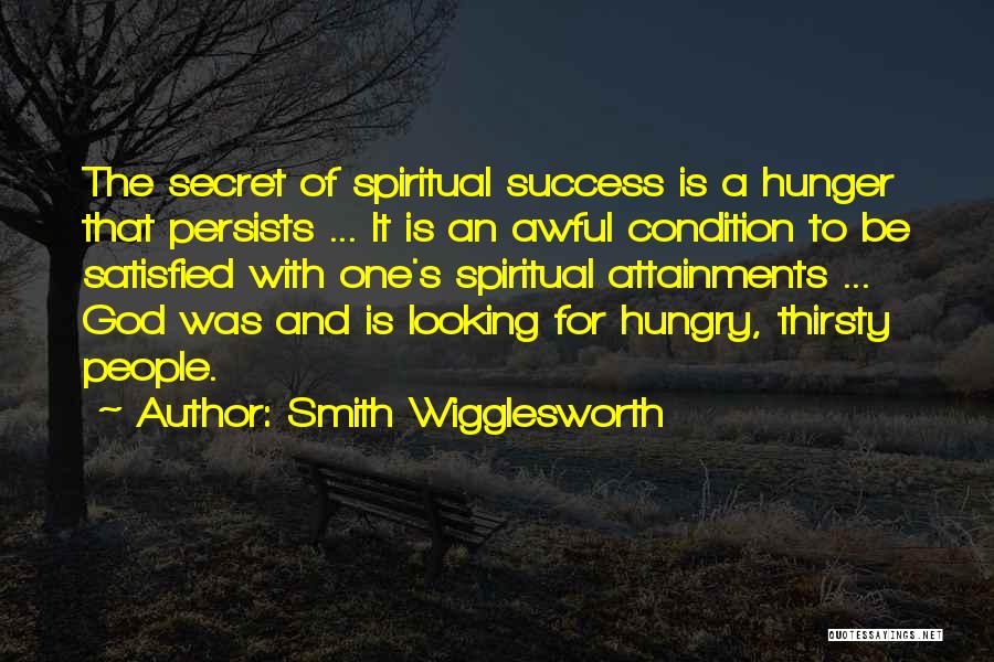 Wigglesworth Quotes By Smith Wigglesworth