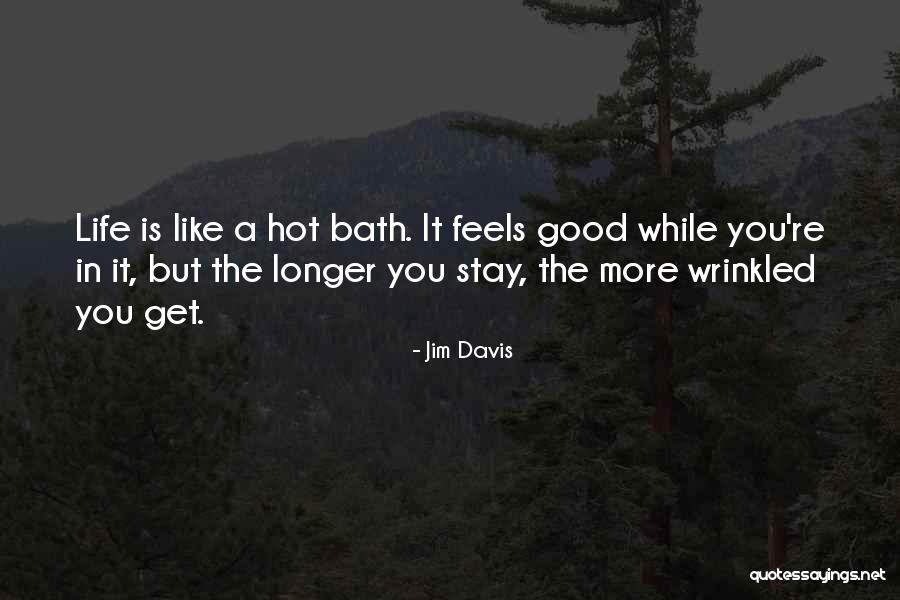 Wiggling Ears Quotes By Jim Davis Wiggling Ears Quotes By Jim Davis