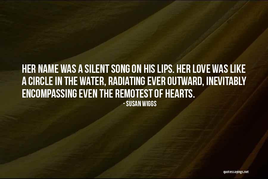 Wiggs Quotes By Susan Wiggs Wiggs Quotes By Susan Wiggs