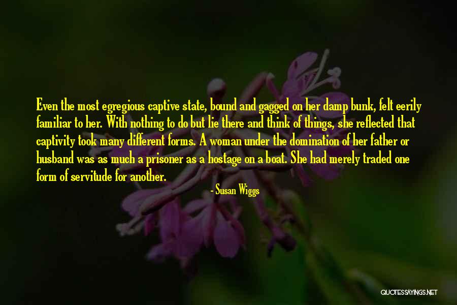 Wiggs Quotes By Susan Wiggs Wiggs Quotes By Susan Wiggs