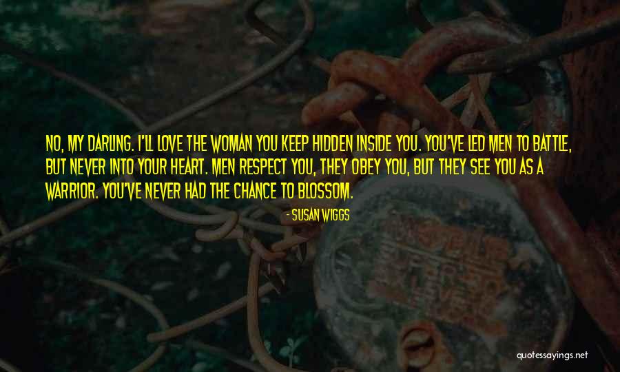 Wiggs Quotes By Susan Wiggs Wiggs Quotes By Susan Wiggs