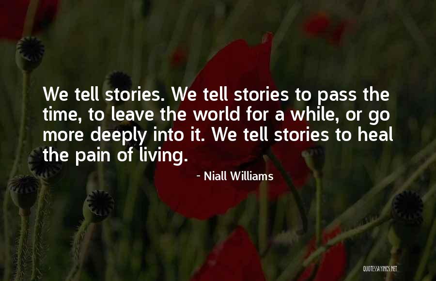 Wiggy Tester Quotes By Niall Williams Wiggy Tester Quotes By Niall Williams