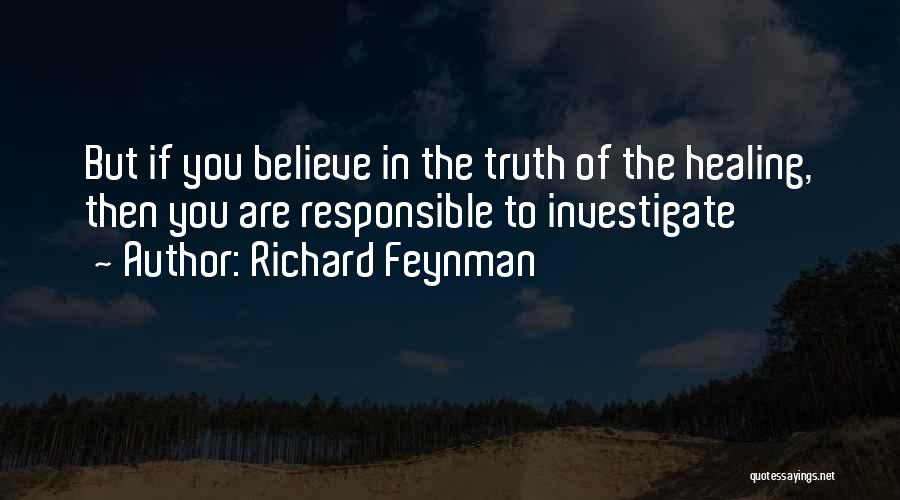 Wigington Massage Quotes By Richard Feynman