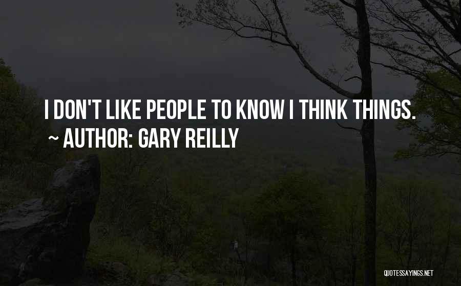 Wigmakers House Quotes By Gary Reilly