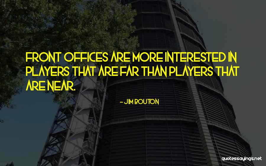 Wigman House Quotes By Jim Bouton Wigman House Quotes By Jim Bouton