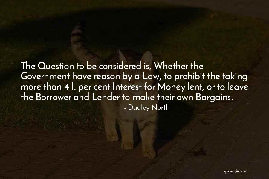 Wigmore High School Quotes By Dudley North Wigmore High School Quotes By Dudley North