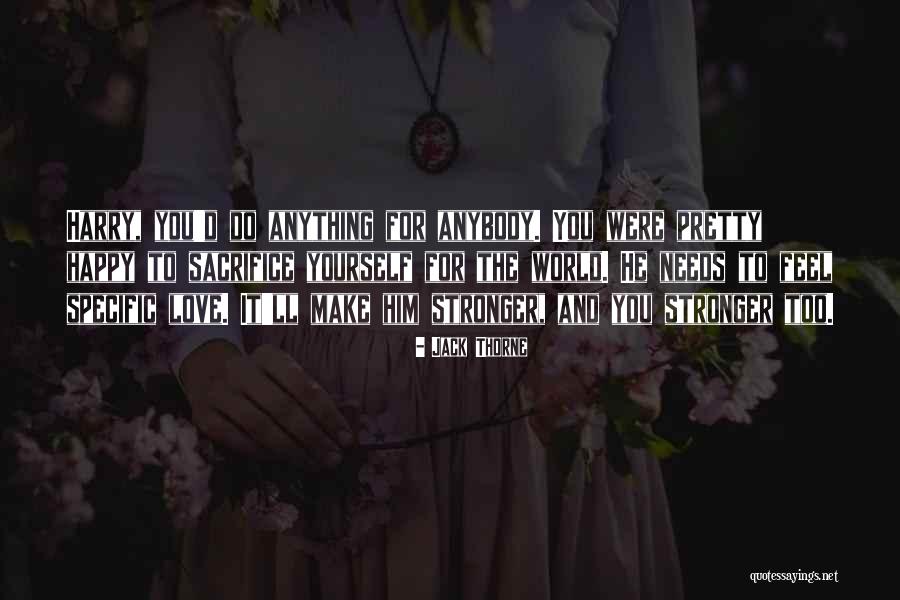Wigmore High School Quotes By Jack Thorne Wigmore High School Quotes By Jack Thorne