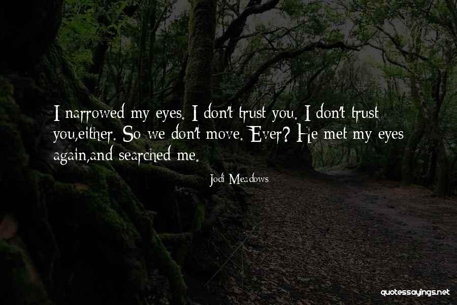 Wihelmina Quotes By Jodi Meadows Wihelmina Quotes By Jodi Meadows
