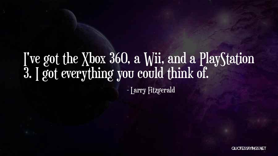 Wii Quotes By Larry Fitzgerald