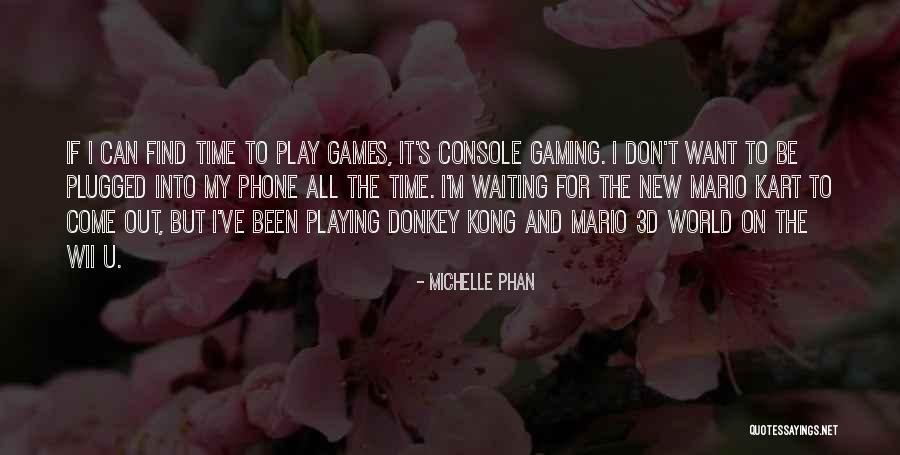 Wii Quotes By Michelle Phan