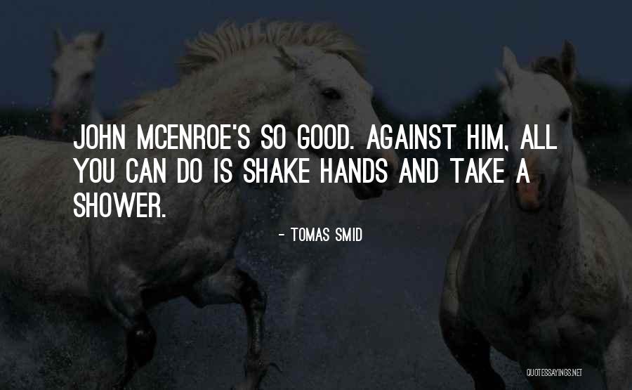 Wiigs Quotes By Tomas Smid Wiigs Quotes By Tomas Smid