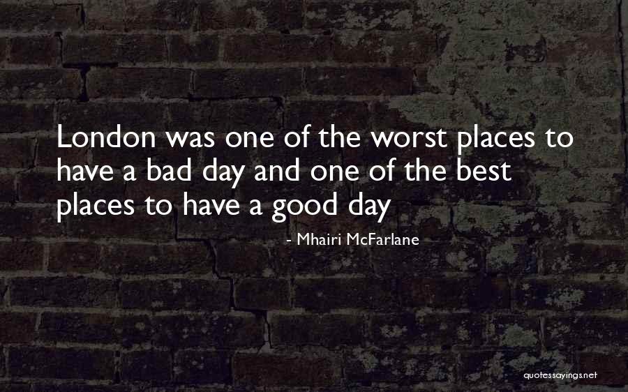 Wijaya Kusuma Quotes By Mhairi McFarlane Wijaya Kusuma Quotes By Mhairi McFarlane