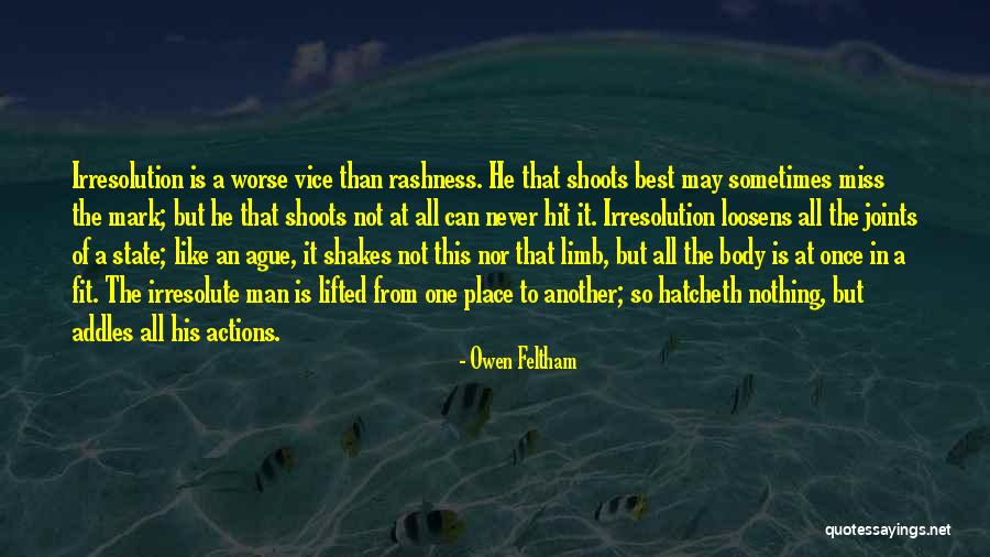 Wijaya Products Quotes By Owen Feltham Wijaya Products Quotes By Owen Feltham
