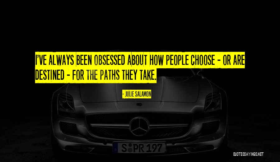 Wijckmans Quotes By Julie Salamon Wijckmans Quotes By Julie Salamon