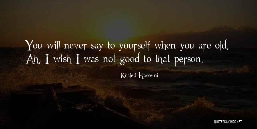 Wijerathna Company Quotes By Khaled Hosseini Wijerathna Company Quotes By Khaled Hosseini