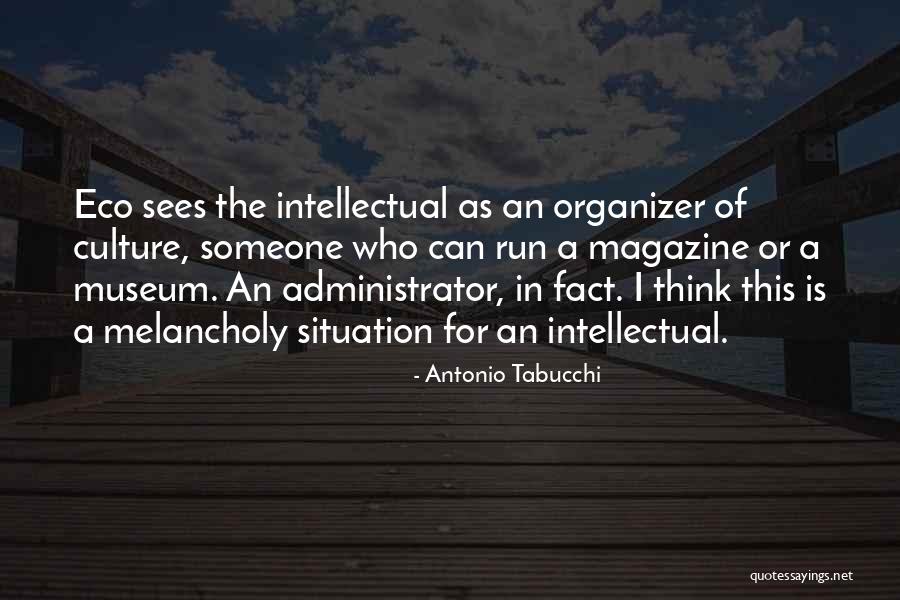 Wijfoto Quotes By Antonio Tabucchi Wijfoto Quotes By Antonio Tabucchi