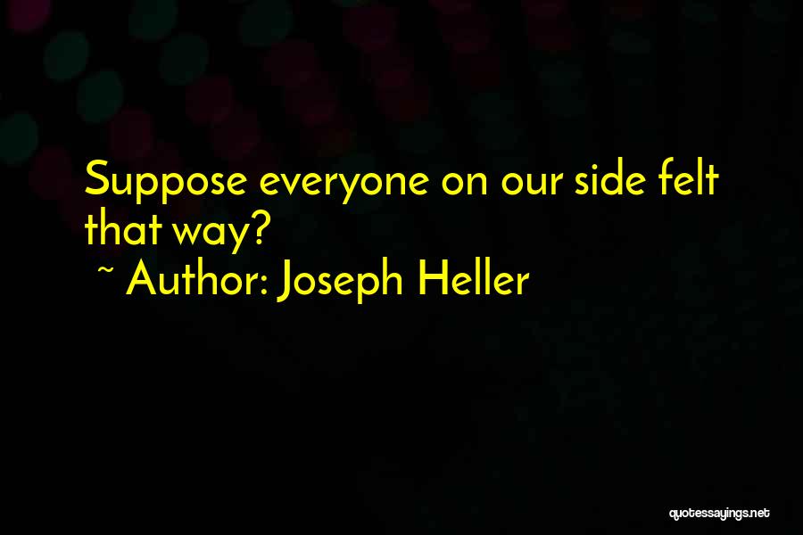 Wijnen Delhaize Quotes By Joseph Heller