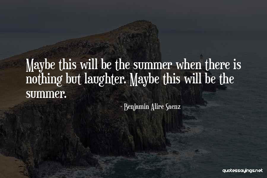 Wijngaardslak Quotes By Benjamin Alire Saenz Wijngaardslak Quotes By Benjamin Alire Saenz