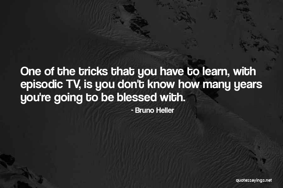 Wikang Pagkakaisa Quotes By Bruno Heller Wikang Pagkakaisa Quotes By Bruno Heller