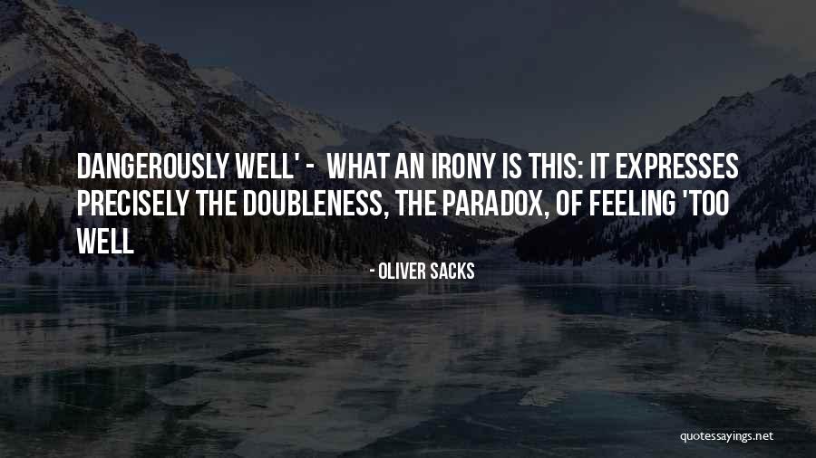 Wikichurch Quotes By Oliver Sacks Wikichurch Quotes By Oliver Sacks
