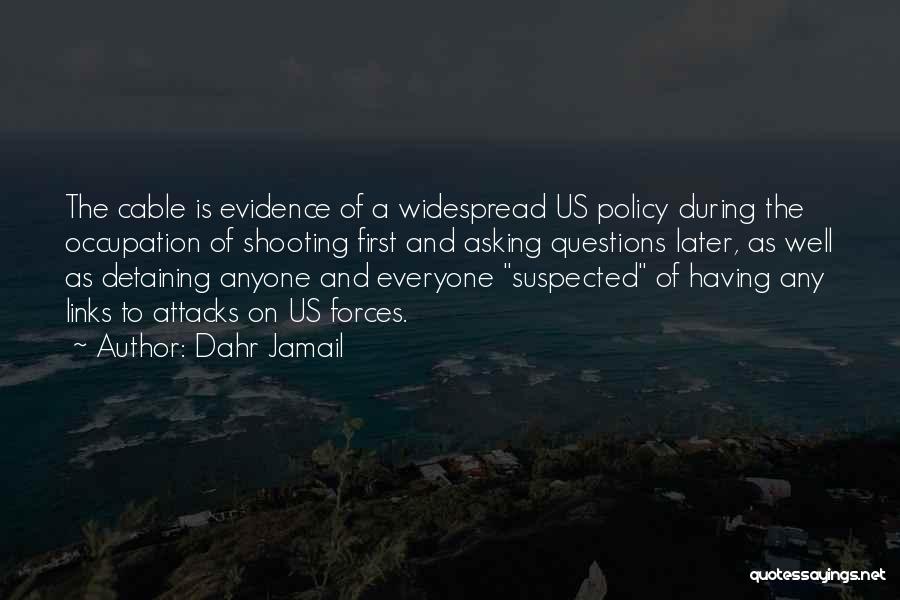 Wikileaks Quotes By Dahr Jamail